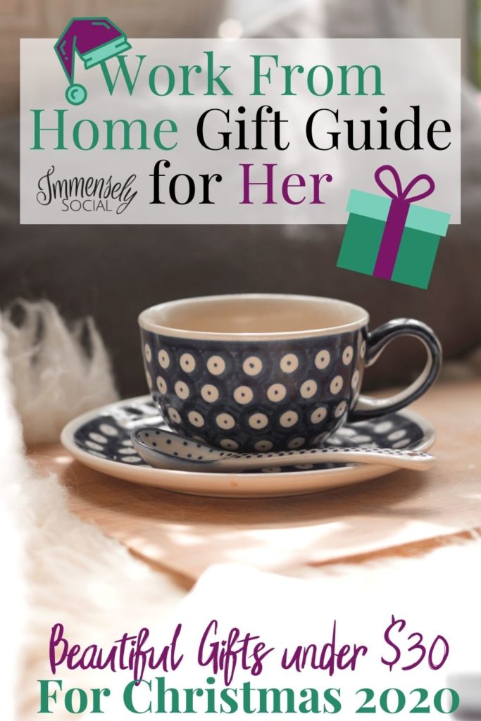 Christmas 2021 Work From Home Gift Guide for Her (Gifts under $30)