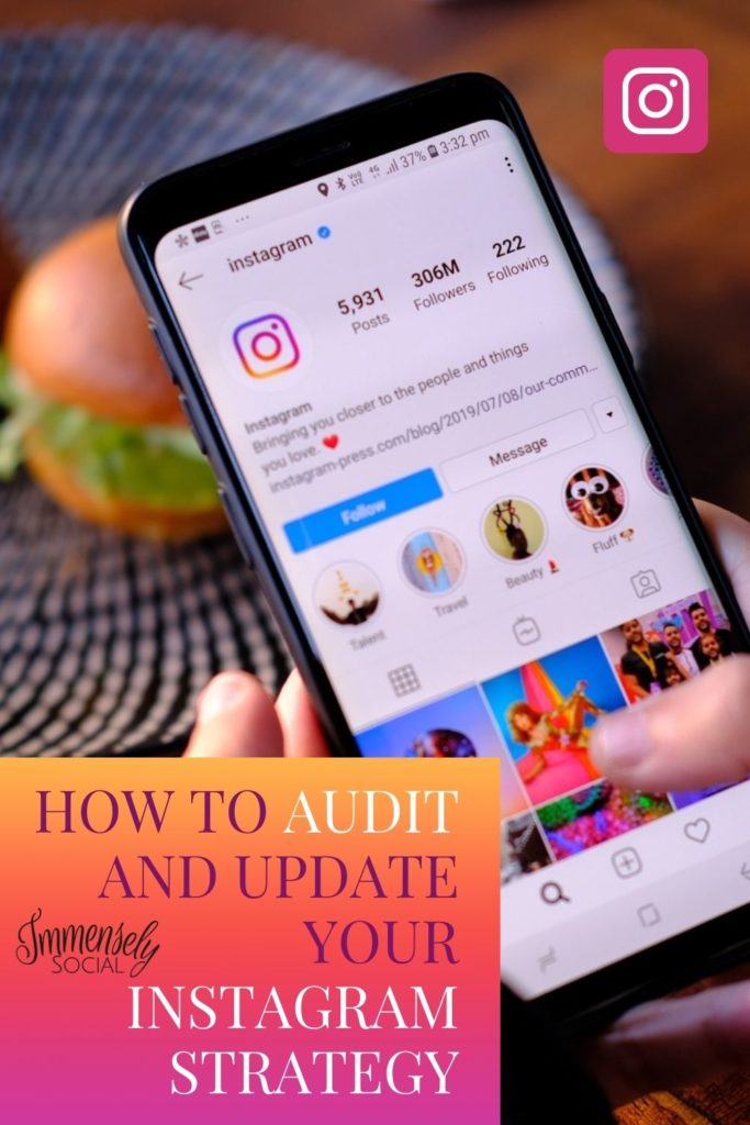 How To Audit and Update Your Instagram Strategy Now