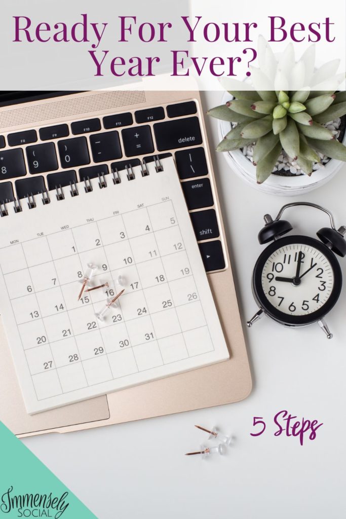 Ready For Your Best Year Ever? 5 Steps